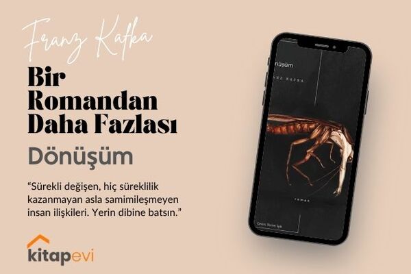 Bir Romandan Daha Fazlası: Franz Kafka- Dönüşüm