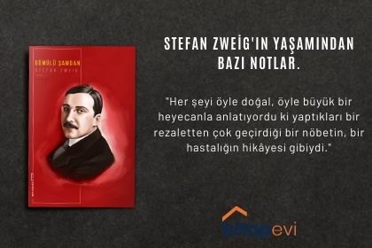 STEFAN ZWEİG'IN HAYATINDAN BAZI NOTLAR