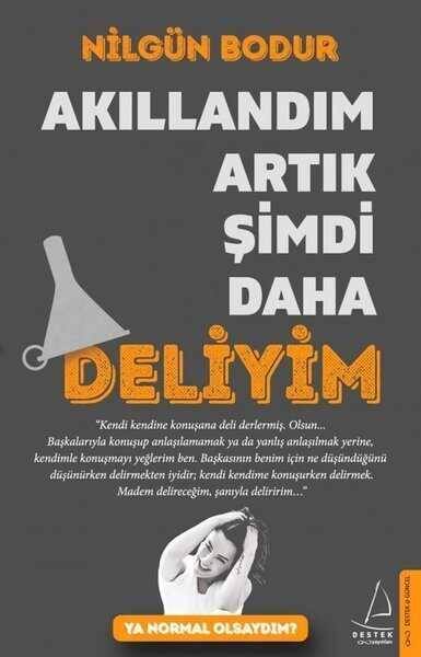 Akıllandım Artık Şimdi Daha Deliyim - 1
