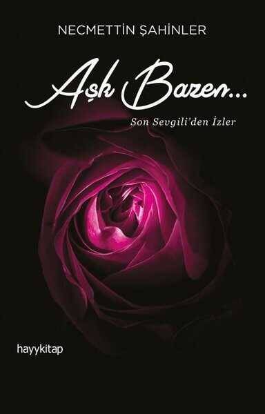 Aşk Bazen… Son Sevgili'den İzler - 1