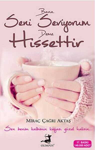 Bana Seni Seviyorum Deme Hissettir - 1