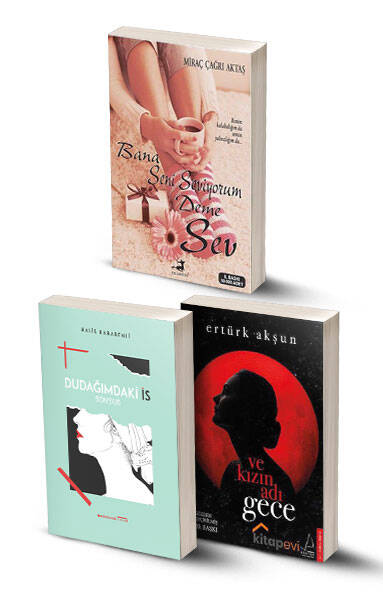 3 Kitap / Bana Seni Seviyorum Deme Sev - Dudağımdaki İs Son'sus - Ve Kızın Adı Gece - 1