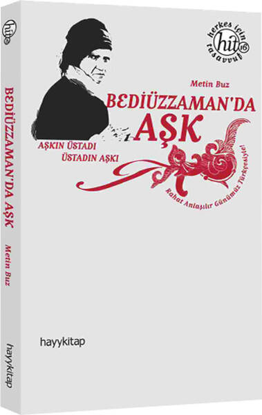 Bediüzzaman'da Aşk - 1