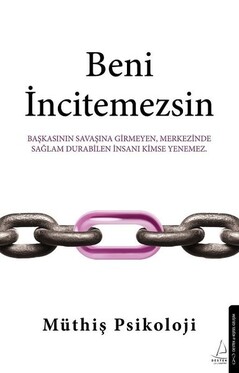 Beni İncitemezsin