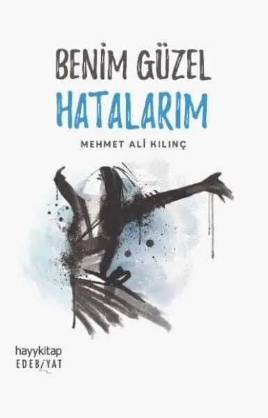 Benim Güzel Hatalarım - 1