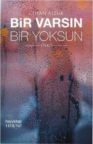 Bir Varsın Bir Yoksun - 1