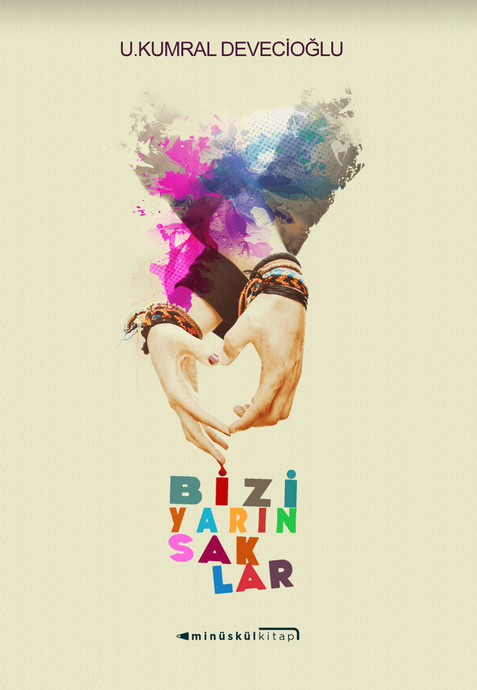 Bizi Yarın Saklar - 1