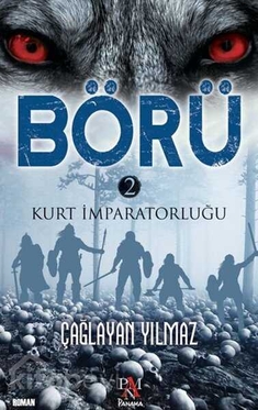 Börü 2-Kurt İmparatorluğu - Çağlayan Yılmaz