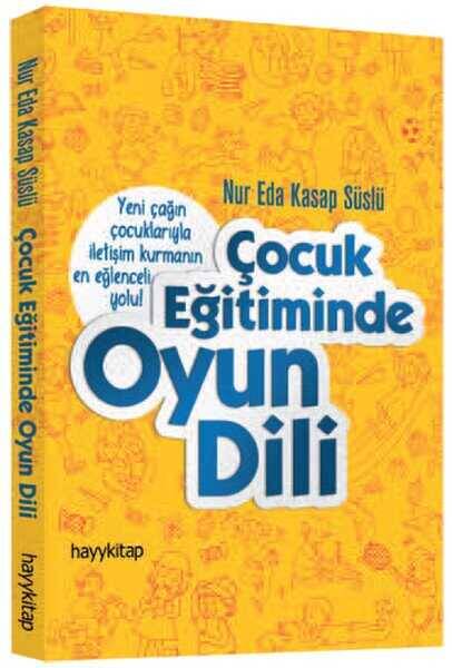 Çocuk Eğitiminde Oyunun Dili - 1