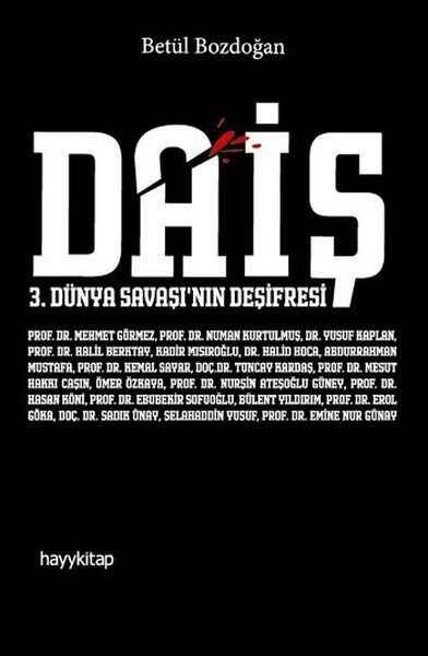 Daiş - 3. Dünya Savaşı'nın Deşifresi - 1