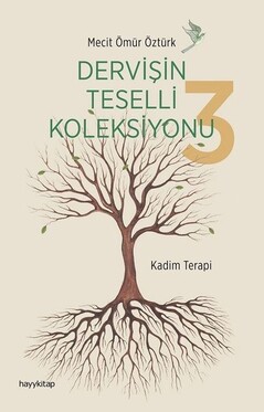 Dervişin Teselli Koleksiyonu 3