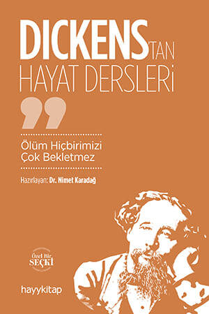 Dickens’tan Hayat Dersleri - 1