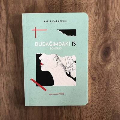 Dudağımdaki İs Son'sus - 2