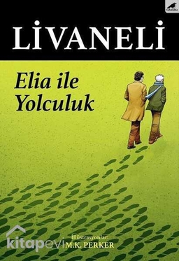 Elia ile Yolculuk