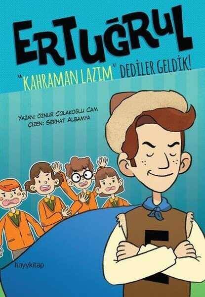Ertuğrul Kahraman Lazım Dediler Geldik - 1
