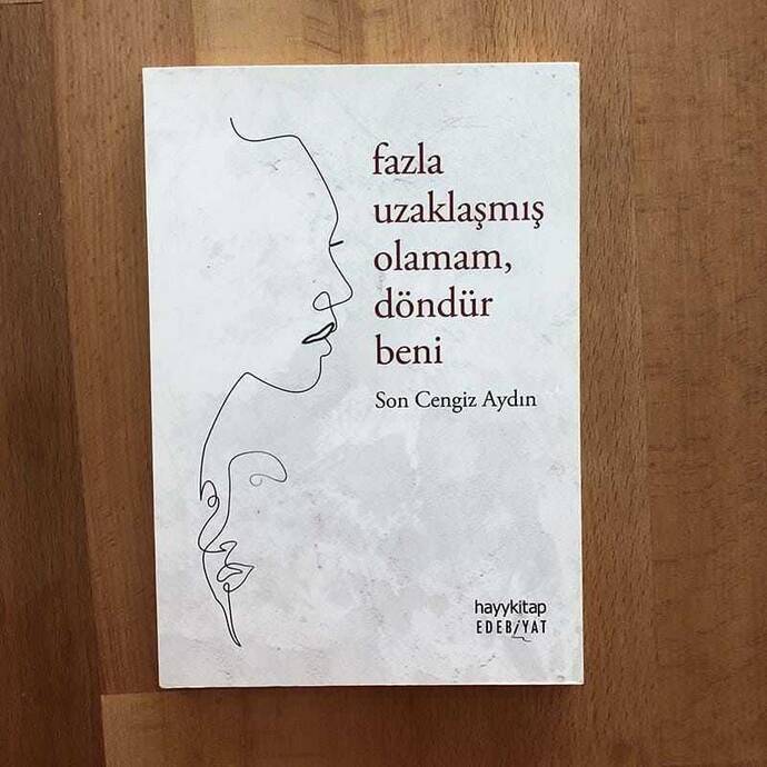 Fazla Uzaklaşmış Olamam Döndür Beni - 2