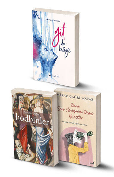 3 Kitap / Git De Büyü - Hodbinler - Bana Seni Seviyorum Deme Hissettir - 1