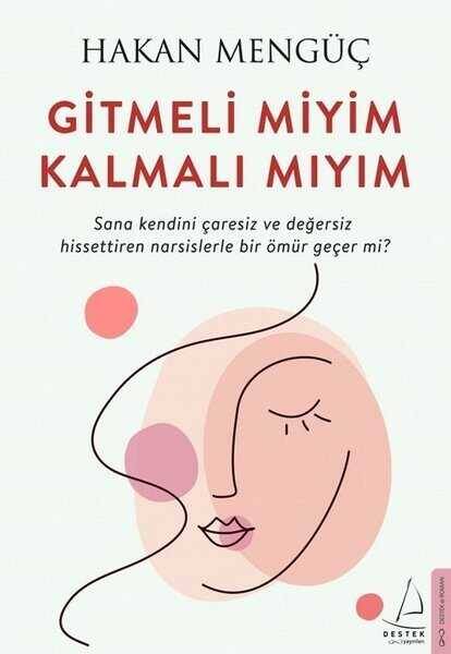 Gitmeli miyim Kalmalı mıyım - 1