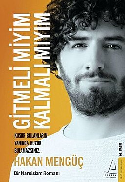 Gitmeli miyim Kalmalı mıyım - Hakan Mengüç