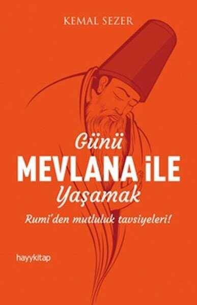 Günü Mevlana İle Yaşamak - 1