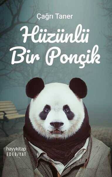 Hüzünlü Bir Ponçik - 1