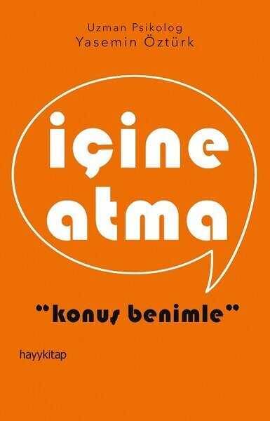 İçine Atma - Konuş Benimle - 1