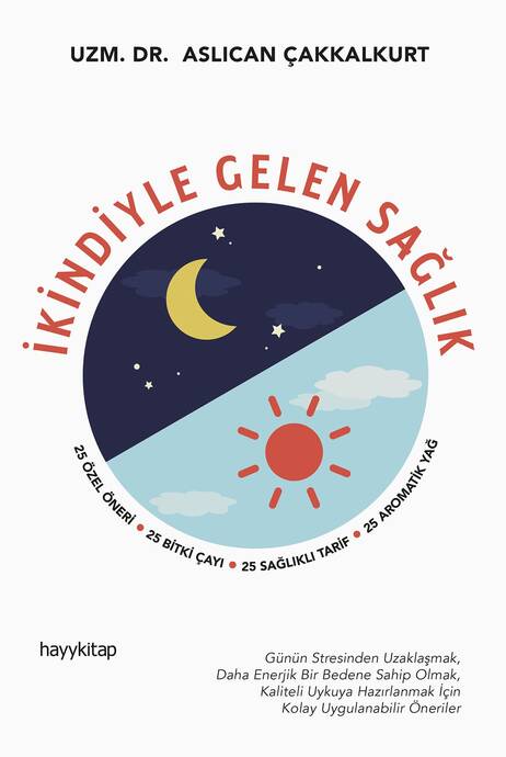 İkindiyle Gelen Sağlık - 1