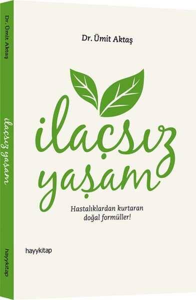 İlaçsız Yaşam - 1