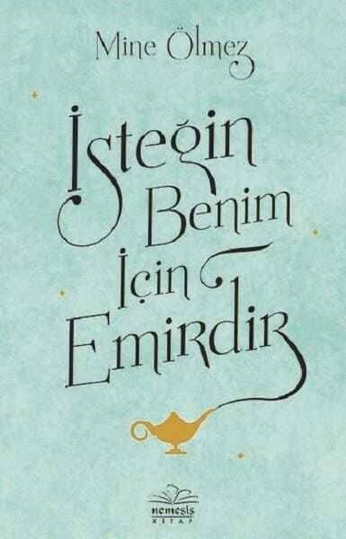İsteğin benim İçin Emirdir - 1