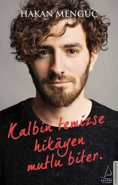 Kalbin Temizse Hikayen Mutlu Biter - 1