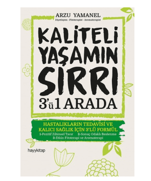 Kaliteli Yaşamın Sırrı-3'ü 1 Arada