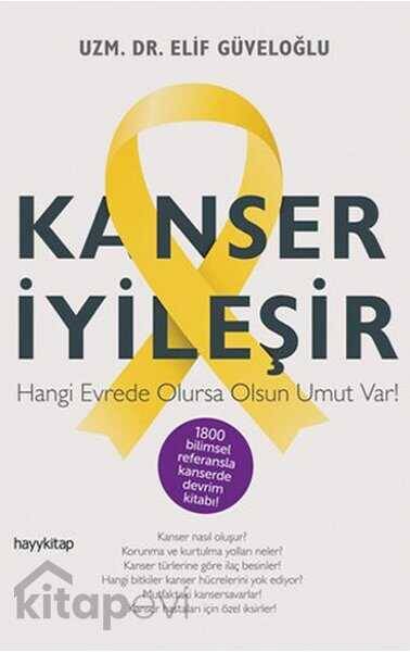 Kanser İyileşir - 1