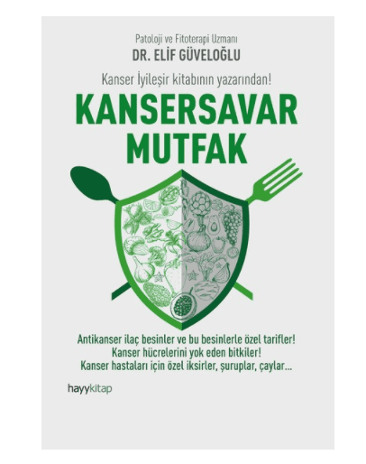Kansersavar Mutfak - 1