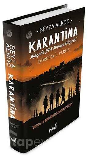 Karantina Dördüncü Perde - Ciltli - 1