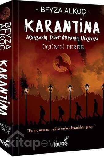 Karantina Üçüncü Perde - Karton Kapak - 1