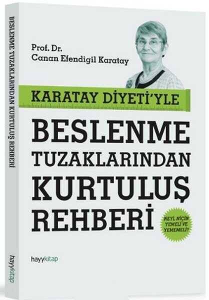 Karatay Diyeti'yle Beslenme Tuzaklarından Kurtuluş Rehberi - 1