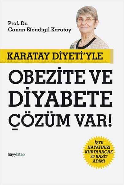 Karatay Diyeti'yle Obezite ve Diyabete Çözüm Var! - 1