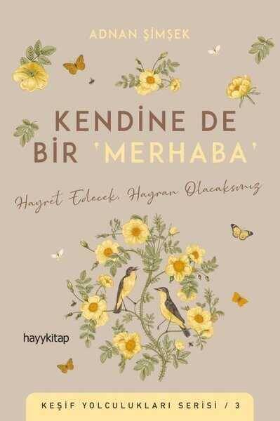 Kendine de Bir Merhaba - Keşif Yolculukları Serisi 3 - 1