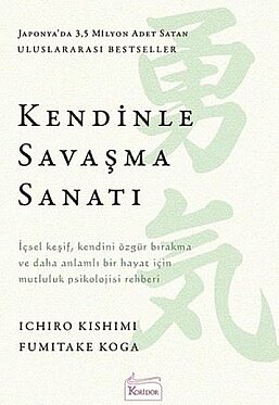 Kendinle Savaşma Sanatı - Fumitake Koga