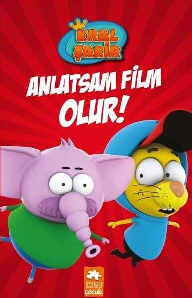 Kral Şakir-Anlatsam Film Olur! - 1