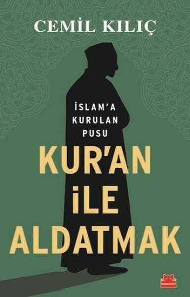 Kur'an ile Aldatmak - 1