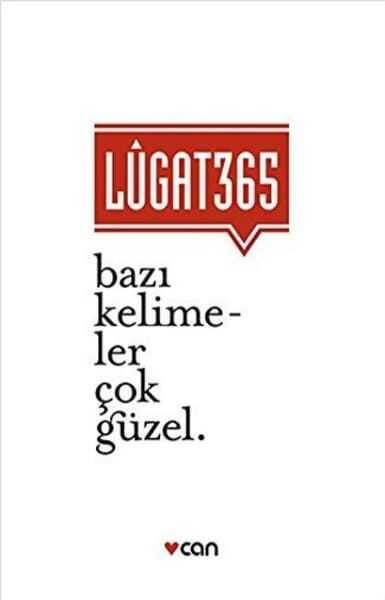 Lugat 365 - Bazı Kelimeler Çok Güzel - 1