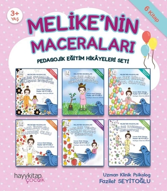 Melike'nin Maceraları 6'lı Pedagojik Eğitim Hikayeleri Seti - 6 Kitap Takım - 2