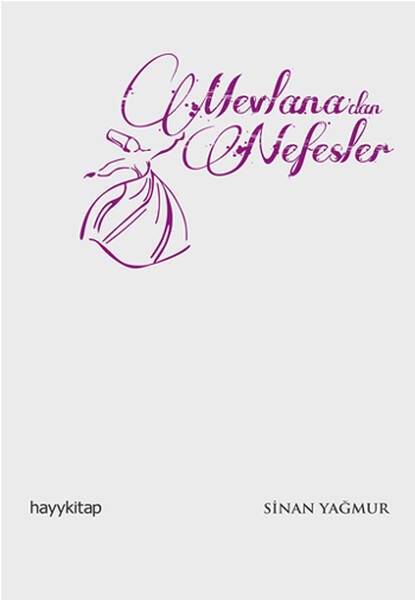 Mevlana'dan Nefesler - 1