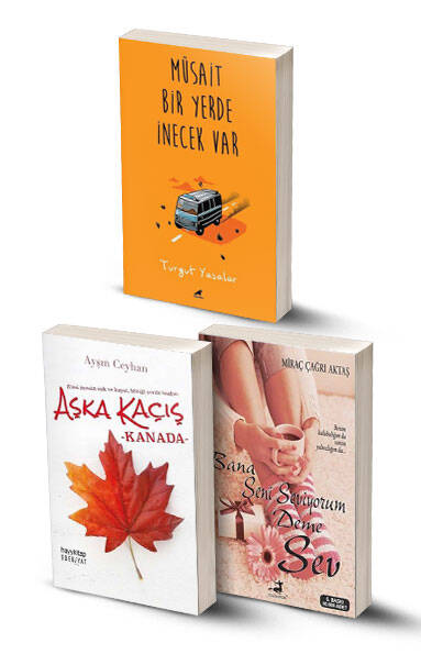 3 Kitap / Müsait Bir Yerde İnecek Var - Aşka Kaçış & Kanada - Bana Seni Seviyorum Deme Sev - 1