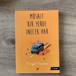 Müsait Bir Yerde İnecek Var