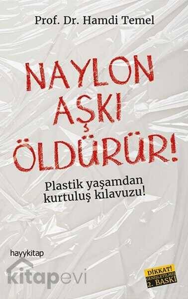 Naylon Aşkı Öldürür - 1