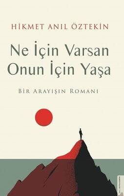 Ne İçin Varsan Onun için Yaşa - 1
