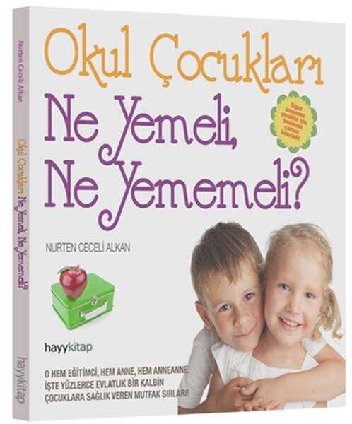 Okul Çocukları Ne Yemeli, Ne Yememeli? - 1