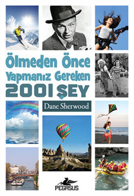 Ölmeden Önce Yapmanız Gereken 2001 Şey - 1